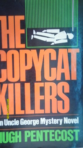 THE COPYCAT KILLERS: An Uncle George Mystery