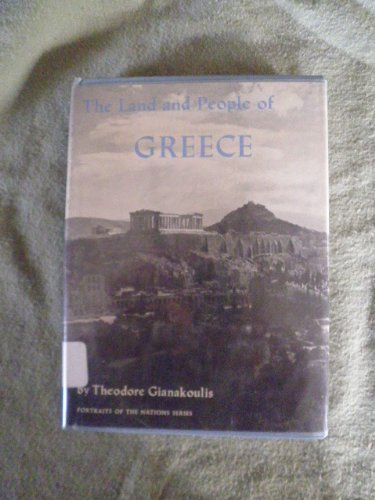 The Land & People of Greece (Portraits of the Nations series)