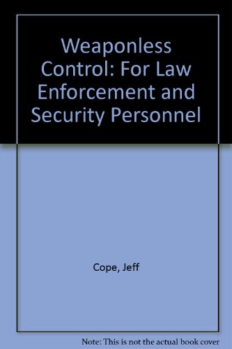 Weaponless Control for law enforcement and security personnel