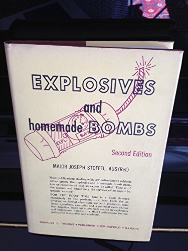 Explosives and Homemade Bombs (2nd Ptg.)