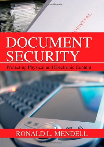 Document Security: Protecting Physical and Electronic Content (signed)