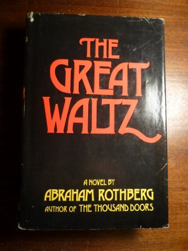 The Great Waltz: A Novel