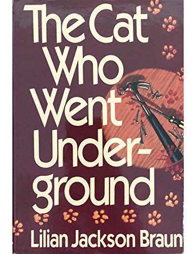 The Cat Who Went Underground (Uncorrected Proof)