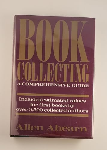 Book Collecting: A Comprehensive Guide