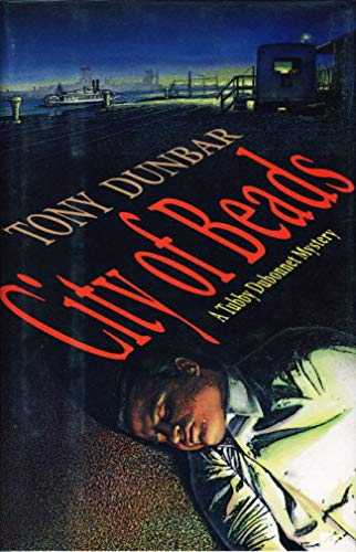 CITY OF BEADS: A Tubby Dubonnet Mystery [SIGNED COPY]