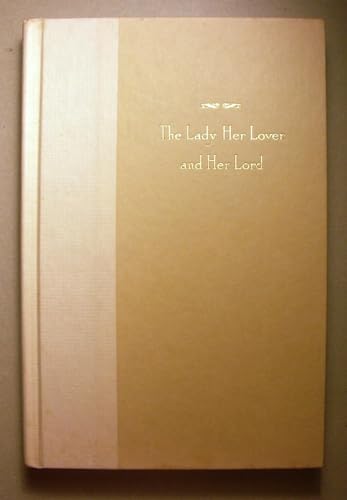 The Lady, Her Lover, and Her Lord