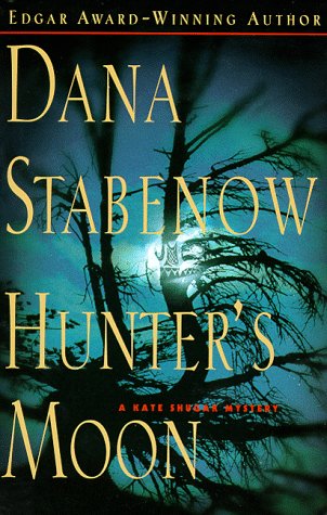 Hunter's Moon (Kate Shugak Mystery) [SIGNED]