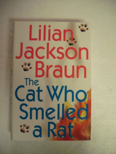 THE CAT WHO SMELLED A RAT