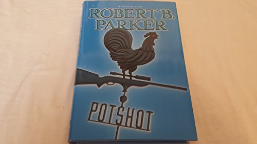 Potshot; A Spenser Novel