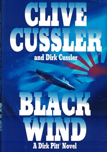 Black Wind (A Dirk Pitt Novel, No. 18)
