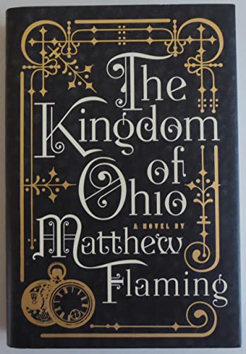 The Kingdom of Ohio a Novel (Signed)