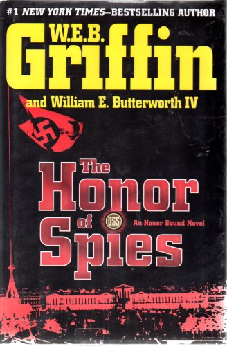 HONOR OF SPIES [Honor Bound Saga]