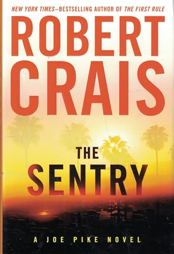 The Sentry, A Joe Pike Novel