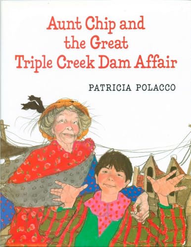 Aunt Chip and the Great Triple Creek Dam Affair. (SIGNED)