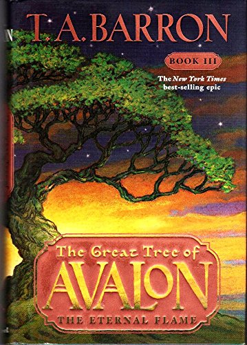 The Eternal Flame (The Great Tree of Avalon, Book Three)
