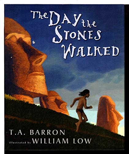 Day the Stones Walked, The: A Tale of Easter Island