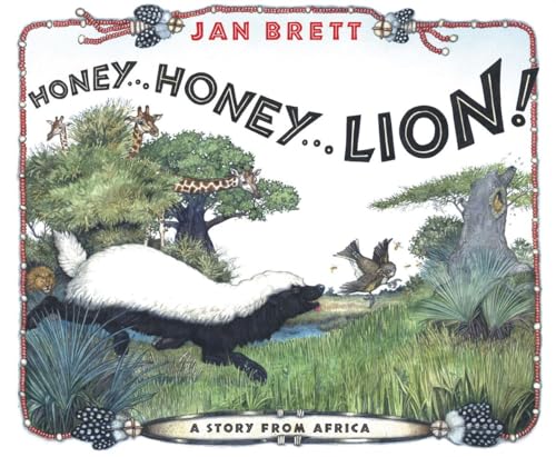 Honey.Honey.Lion!: A Story from Africa