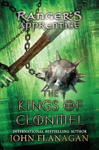 RANGER'S APPRENTICE, BOOK 8, THE KING OF CLONMEL