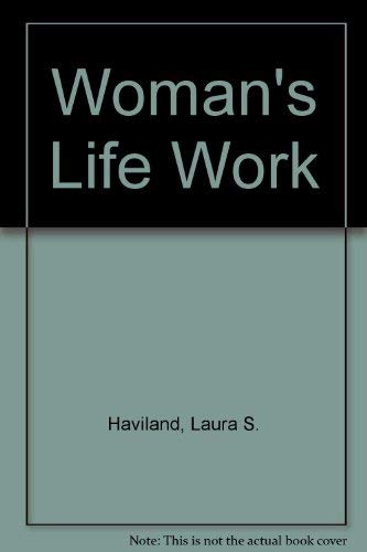 Woman's Life Work