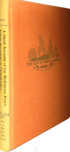 Short Account of the Malignant Fever, Lately Prevalent in Philadelphia