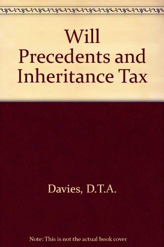Will Precedents and Inheritance Tax