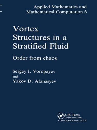 Vortex Structures in a Stratified Fluid : Order from Chaos