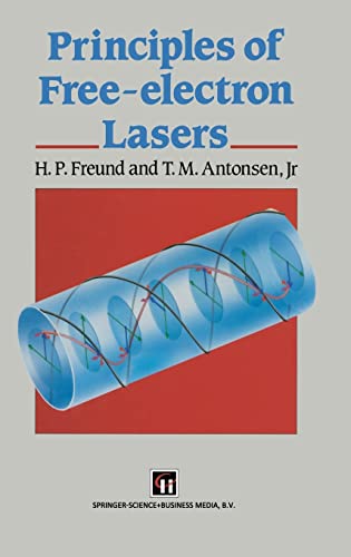 PRINCIPLES OF FREE - ELECTRON LASERS