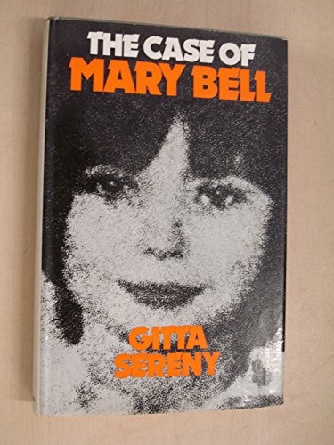 The Case of Mary Bell