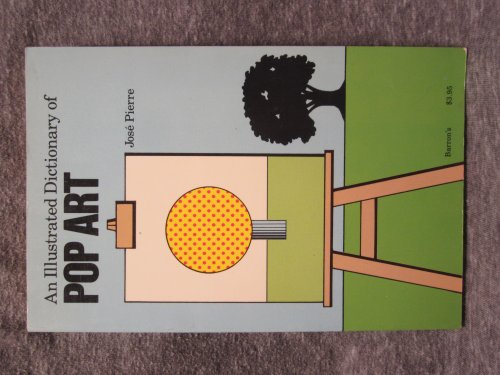 Pop art An illustrated dictionary