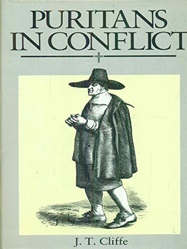 Puritans in Conflict: The Puritan Gentry During and After the Civil Wars