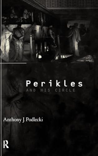 Perikles and His Circle.