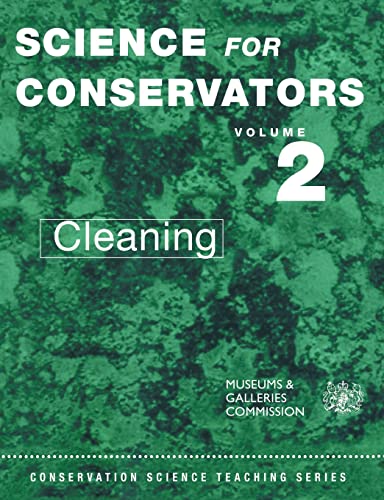 SCIENCE FOR CONSERVATORS. VOLUME 2: CLEANING