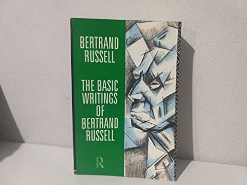 The Basic Writings of Bertrand Russell: 1903-1959