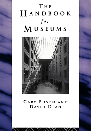 Handbook for Museums (Heritage: Care-Preservation-Management)