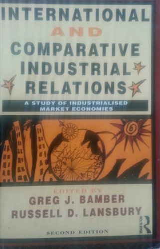 International and Comparative Industrial Relations