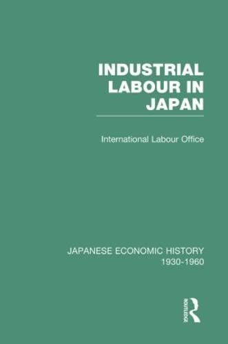 Industrial Labour in Japan