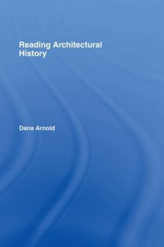 Reading Architectural History. (((HARDCOVER EDITION))