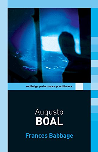 Augusto Boal (Routledge Performance Practitioners)