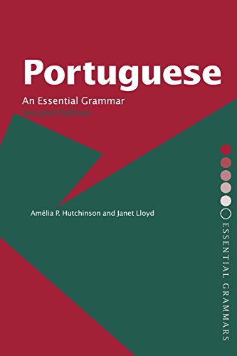 Portuguese: An Essential Grammar (Routledge Essential Grammars)