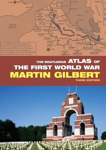 The Routledge Atlas of the First World War (Third Edition)