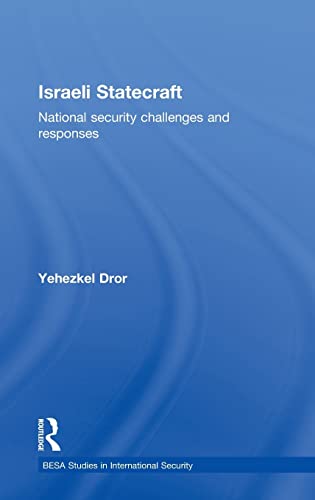 Israeli Statecraft: National Security Challenges and Responses