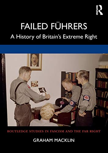 Failed Führers (Routledge Studies in Fascism and the Far Right)