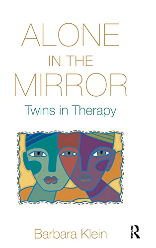 Alone in the Mirror: Twins in Therapy