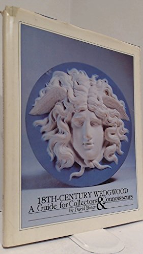 18th-Century Wedgewood: A Guide for Collectors & Connoisseurs.