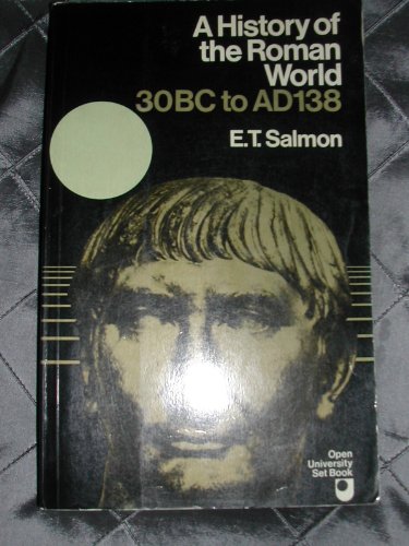 A History of the Roman World 30 B C to A D 138