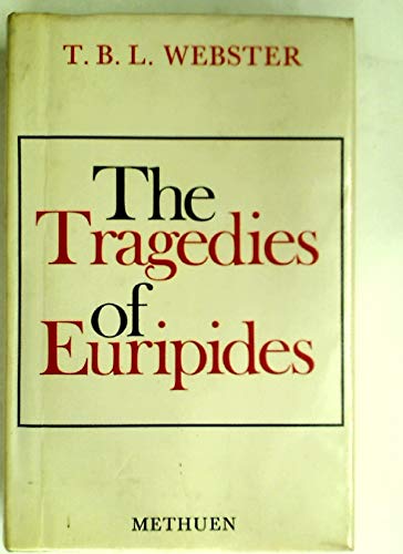THE TRAGEDIES OF EURIPIDES