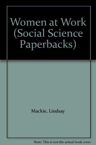 Women at Work (Social Science Paperbacks)