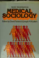 Basic Readings in Medical Sociology