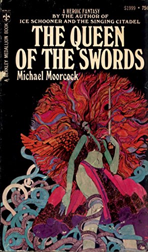 The Queen of the Swords. A Heroic Fantasy. Prince Corum and the Sword Rulers.
