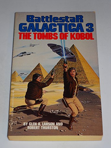 Battlestar Galactica 3: The Tombs of Kobol